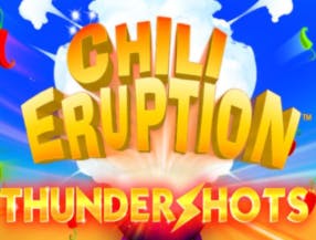 Chili Eruption Thundershots slot game