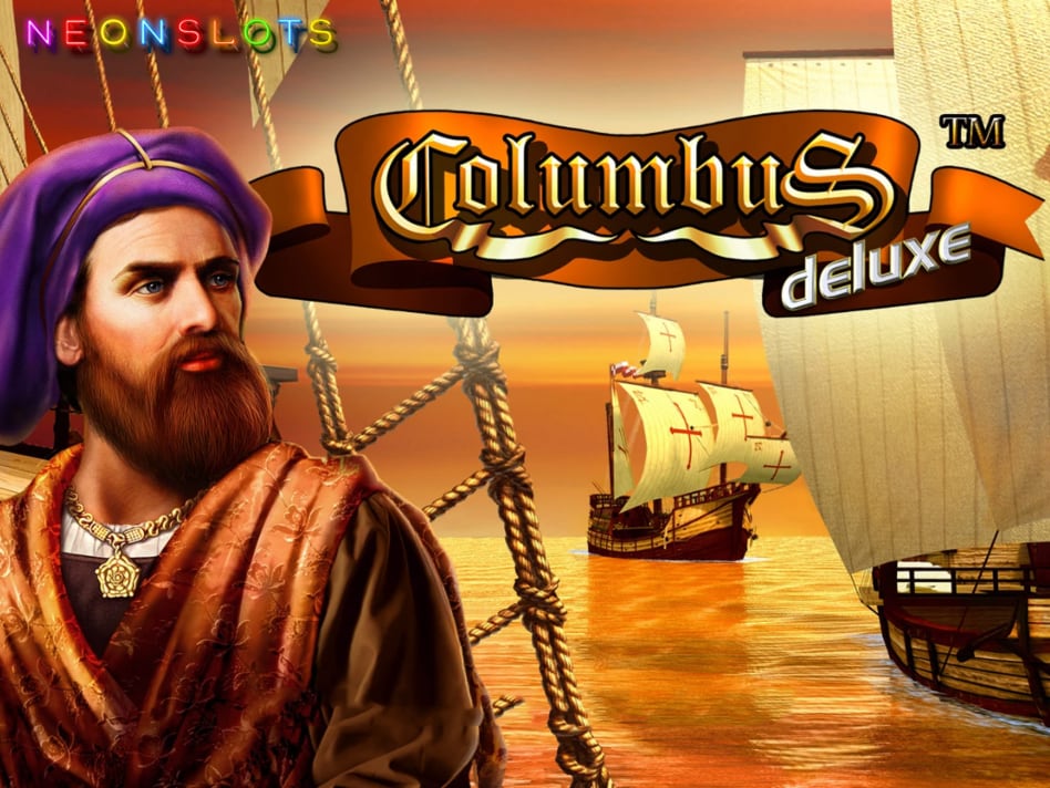 Columbus deluxe slot game