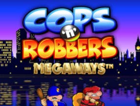 Cops and Robbers Megaways slot game