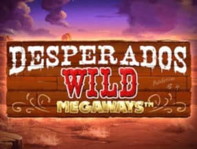 Desperados Wild Megaways slot game