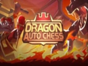 Dragon Auto Chess screenplay Dragon Auto Chess slot game