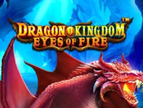 Dragon Kingdom – Eyes of Fire slot game