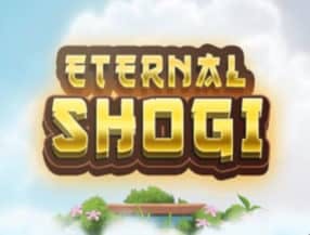 Eternal Shogi slot game