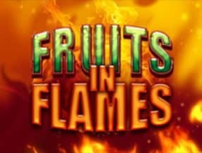 Fruits in Flames slot game