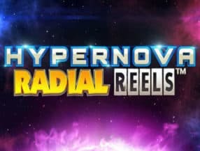 Hypernova Radial Reels slot game