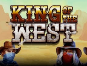 King of The West