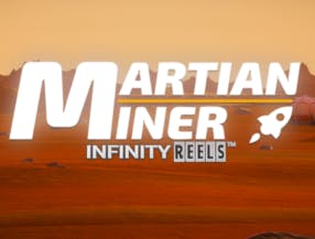 Martian Miner Infinity Reels