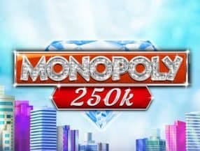 Monopoly 250k slot game