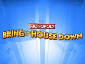 Monopoly Bring the House Down slot game