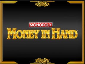 Monopoly Money in Hand slot game