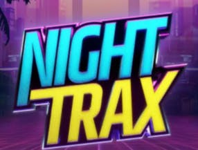 Night Trax screenplay Night Trax slot game