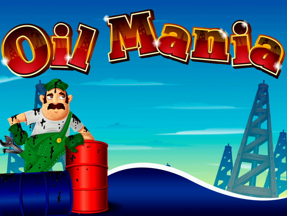 Oil Mania screenplay Oil Mania slot game