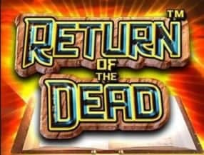 Return of the Dead slot game
