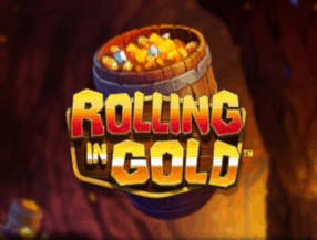 Rolling in Gold slot game