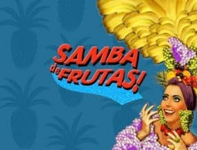 Samba De Frutas slot game