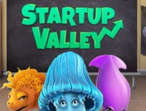 Startup Valley slot game