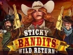 Sticky Bandits Wild Return slot game