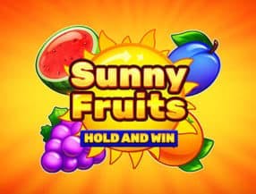 Sunny Fruits: Hold and Win