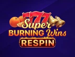 Super Burning Wins: Respin slot game