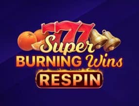 Super Burning Wins: Respin