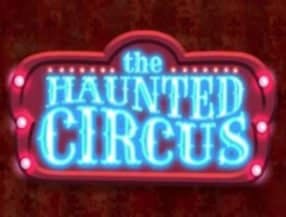The Haunted Circus screenplay The Haunted Circus slot game