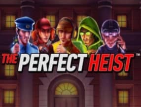 The Perfect Heist slot game