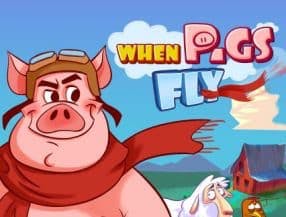 When Pigs Fly slot game