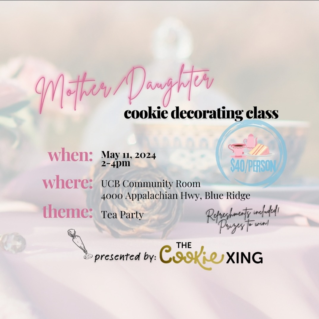 Mother/ Daughter Tea Party Cookie Class