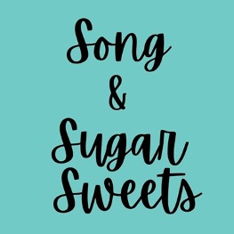 Song & Sugar Sweets