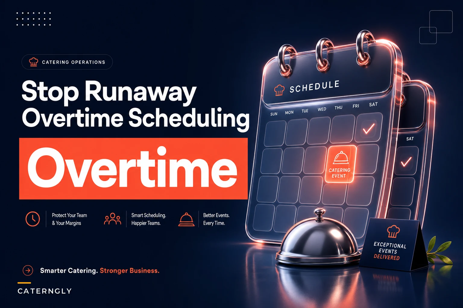 Stop runaway overtime: scheduling staff for overlapping catering events