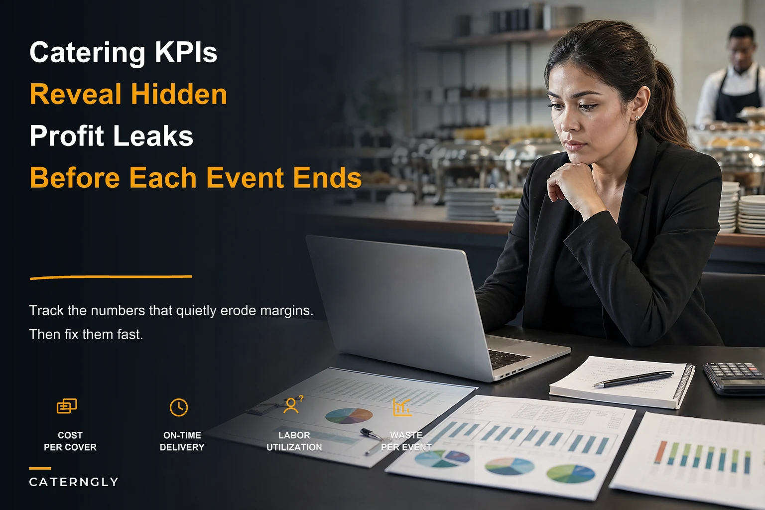 Why a Catering KPIs Dashboard Reveals Per-Event Profit Leaks — and How to Build One
