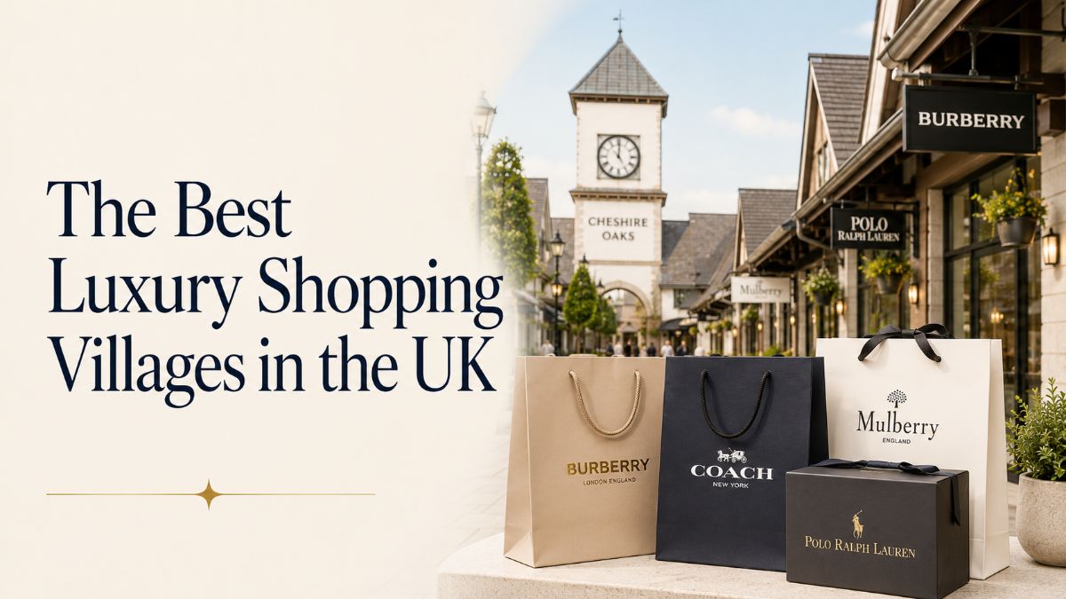 The Best Luxury Shopping Villages in the UK