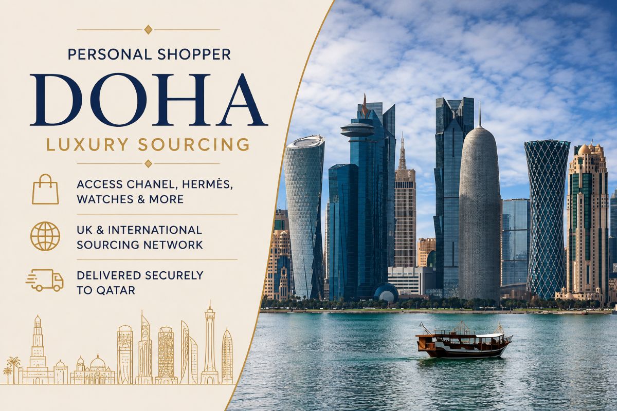 Personal Shopper in Doha: Luxury Sourcing Beyond Qatar