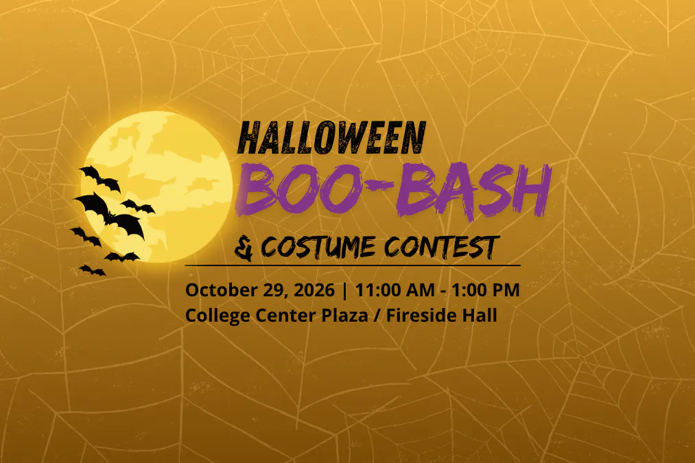Halloween Boo-Bash and Costume Contest, October 29, 2026 11:00 a.m. to 1:00 p.m. in the College Center Plaza/Fireside Hall