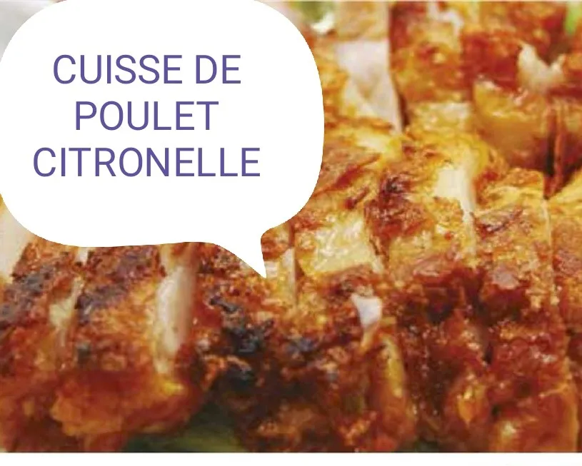Cuisse de Poulet Citronnelle