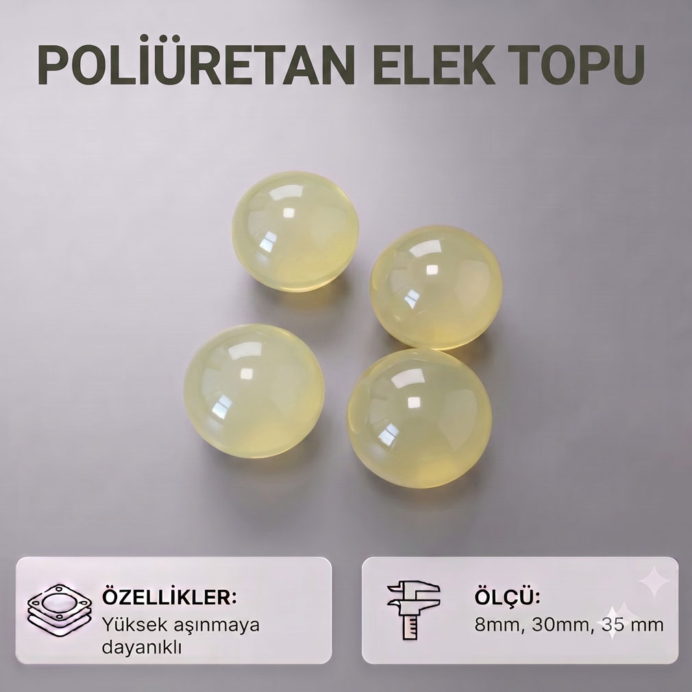 Poliüretan Elek Topu: Yüksek Aşınma Direnci ve Kesintisiz Performans | Çelik Kauçuk