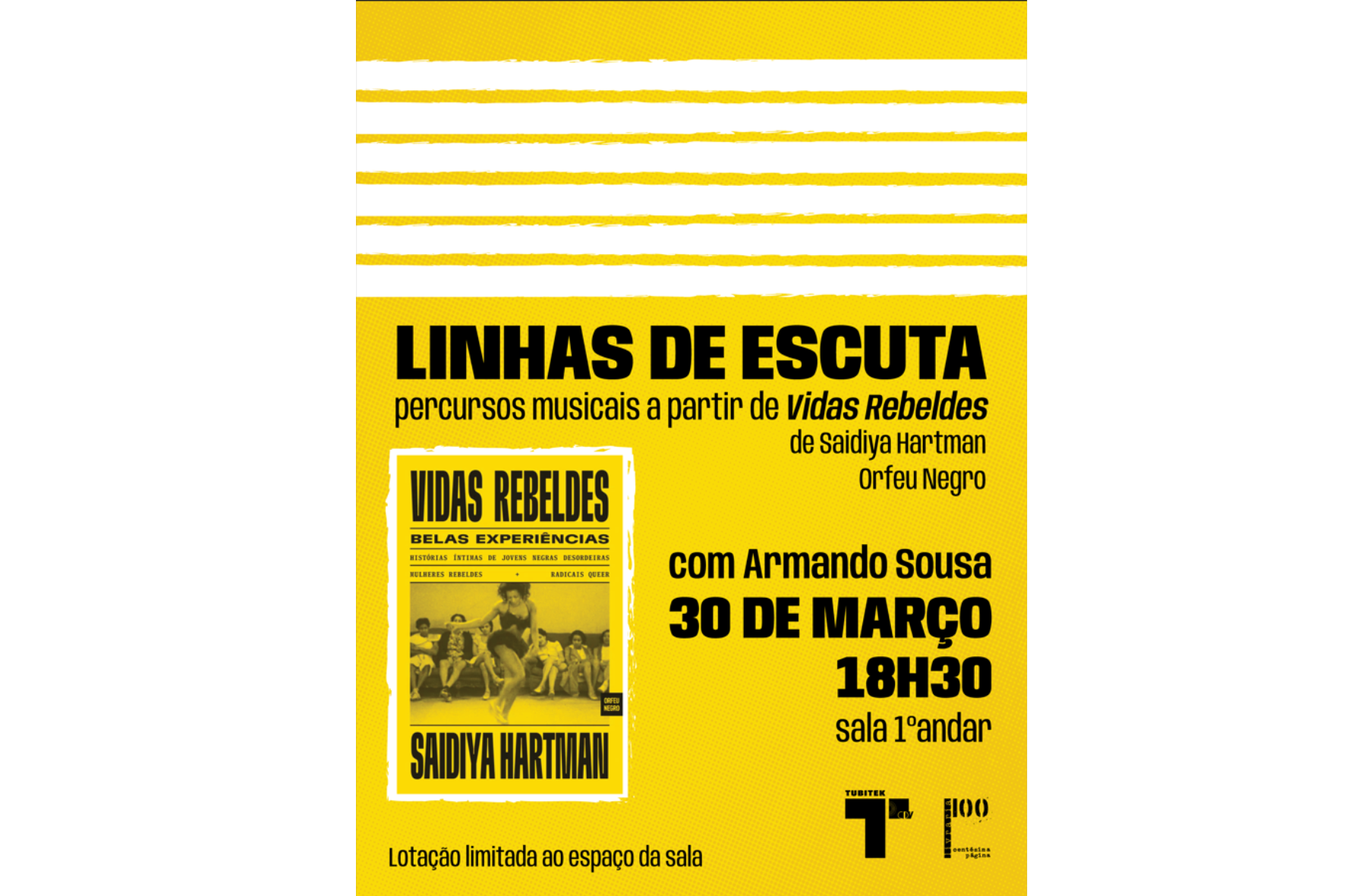 Percursos Musicais a partir do livro Vidas Rebeldes, Belas Experiências