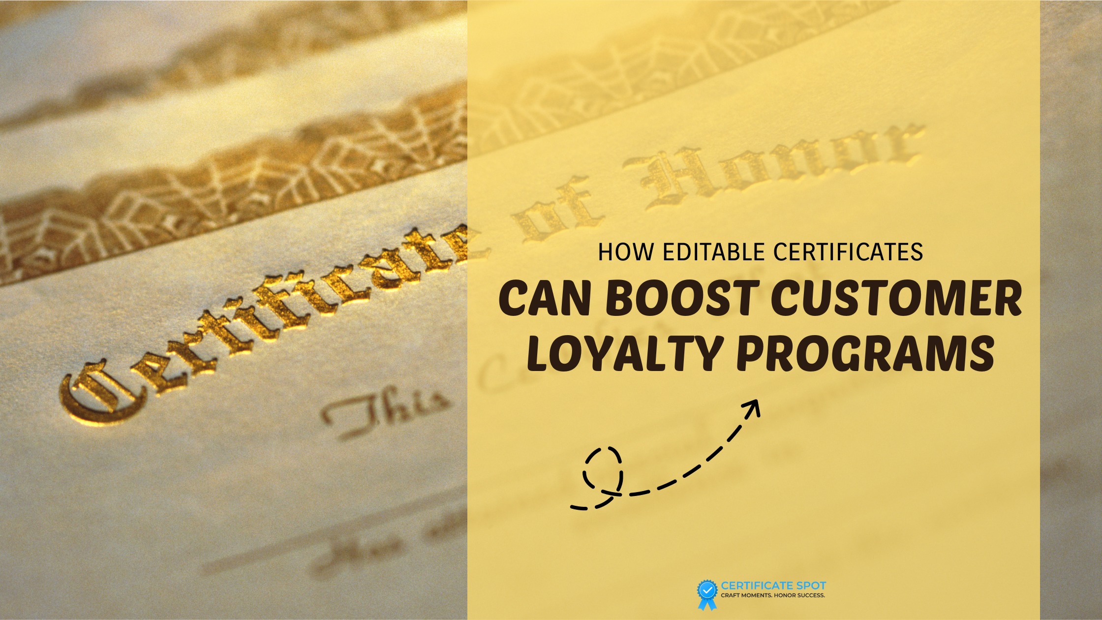 How Editable Certificates Can Boost Customer Loyalty Programs