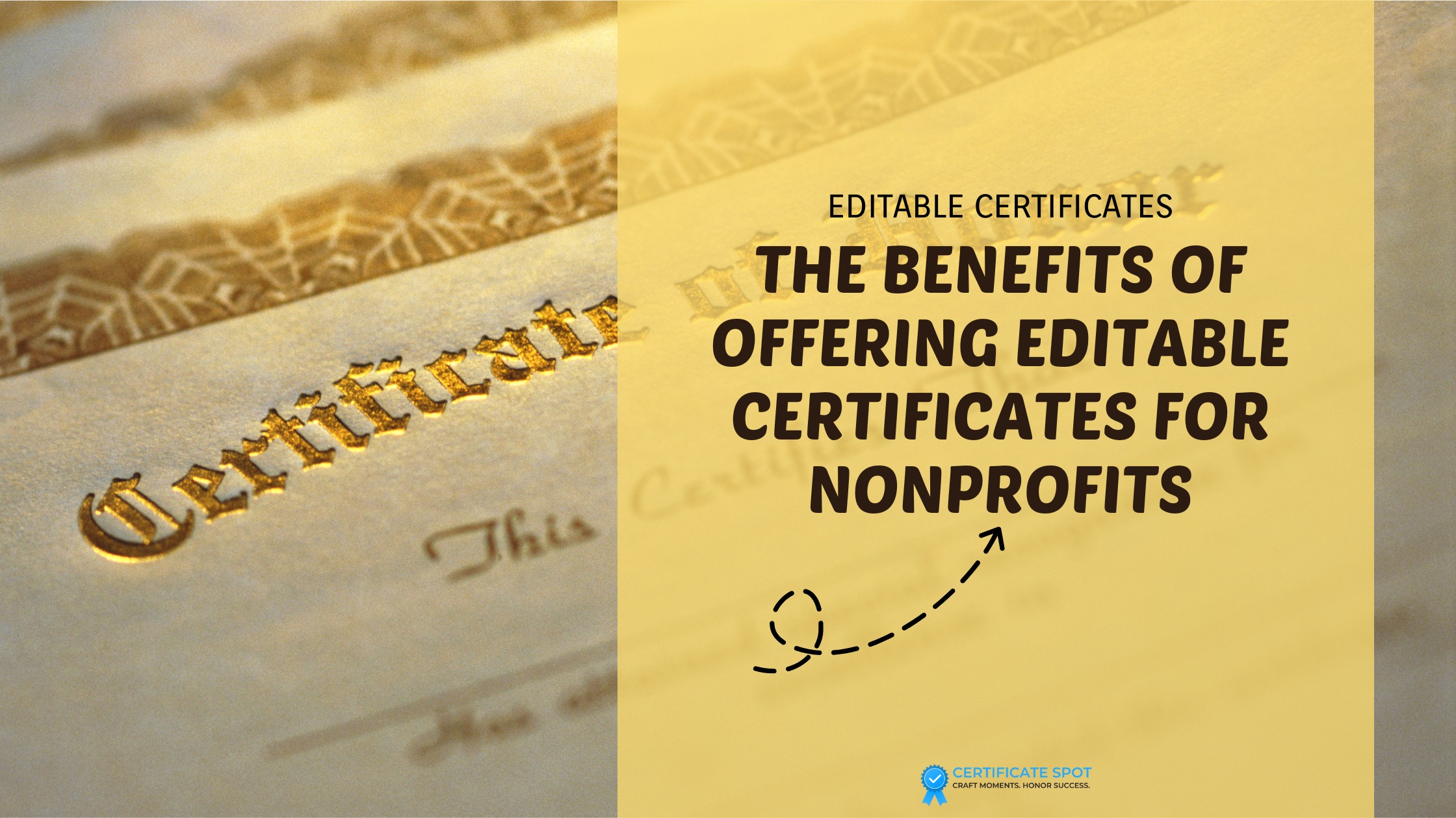 The Benefits of Offering Editable Certificates for Nonprofits
