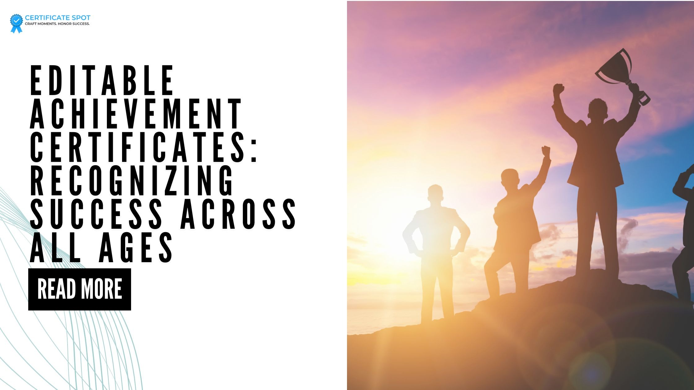 Editable Achievement Certificates: Recognizing Success Across All Ages