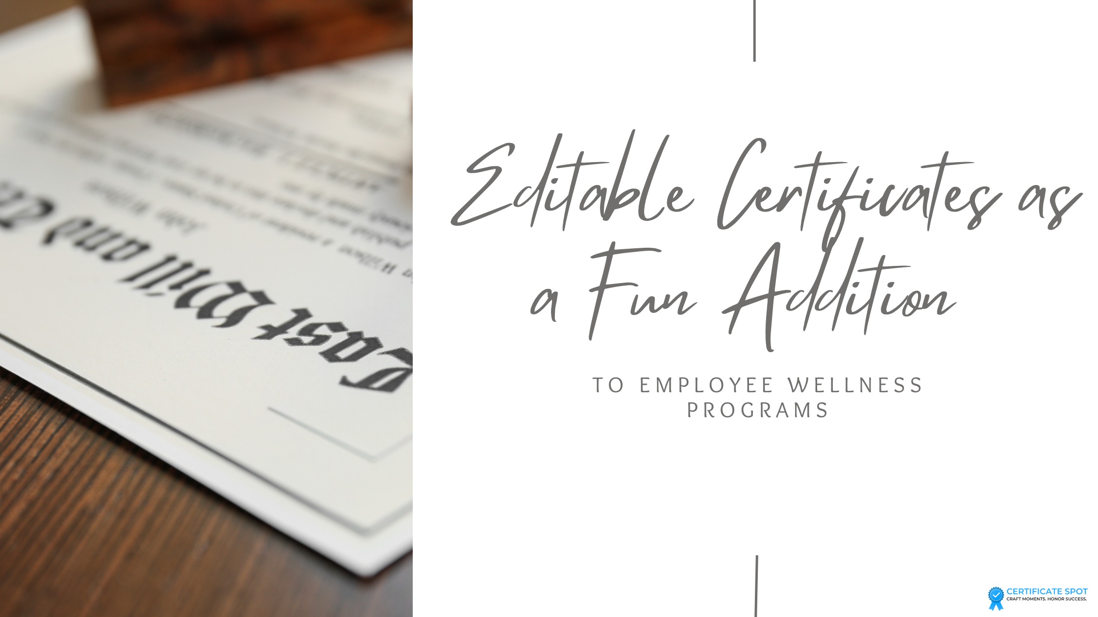 Editable Certificates as a Fun Addition to Employee Wellness Programs
