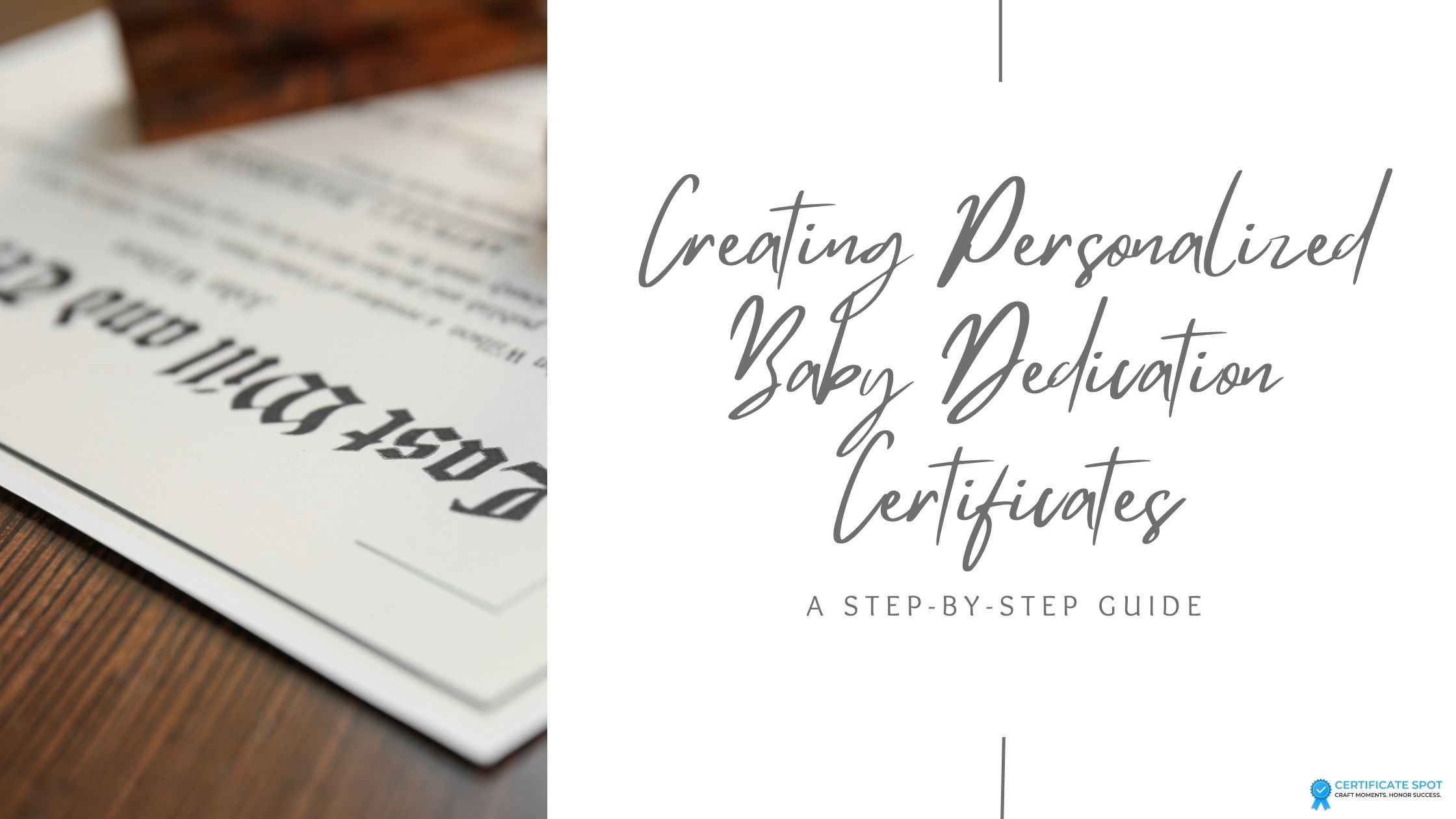 Creating Personalized Baby Dedication Certificates: A Step by Step Guide