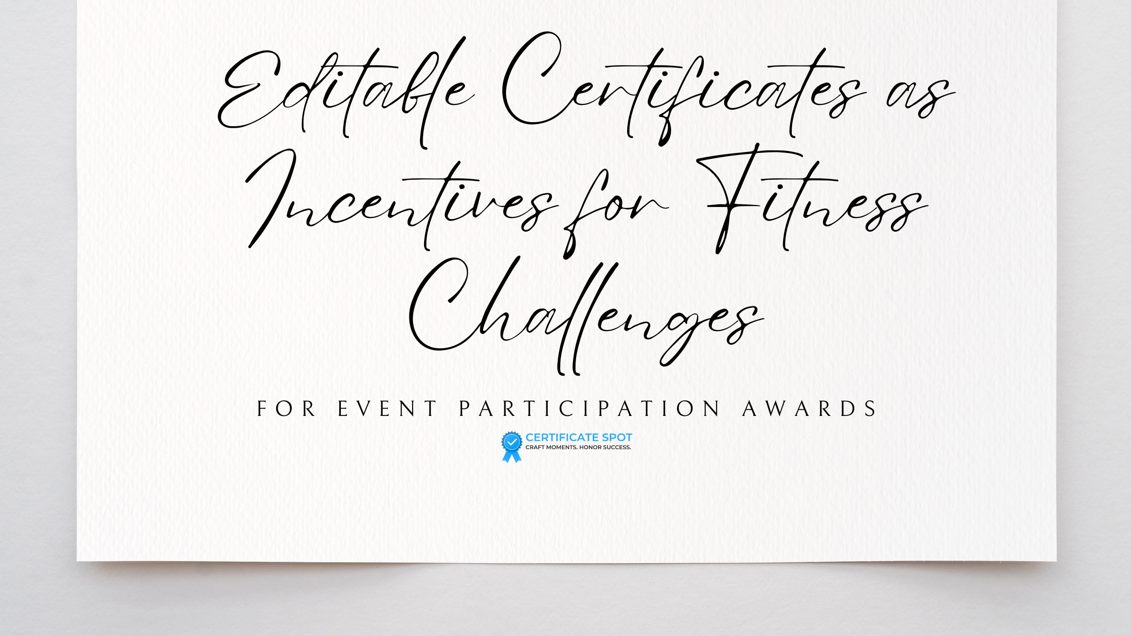 Editable Certificates as Incentives for Fitness Challenges