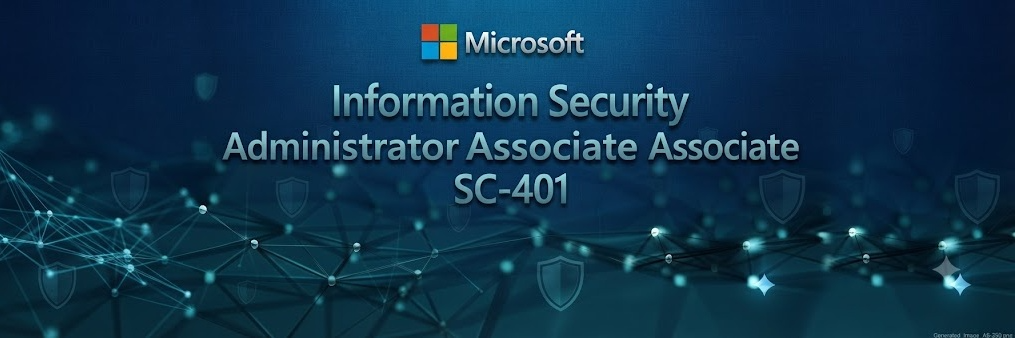 Information Security Administrator Associate -SC-401 cover