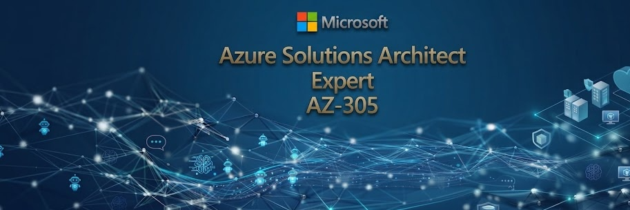 Azure Solutions Architect Expert    AZ-305 cover