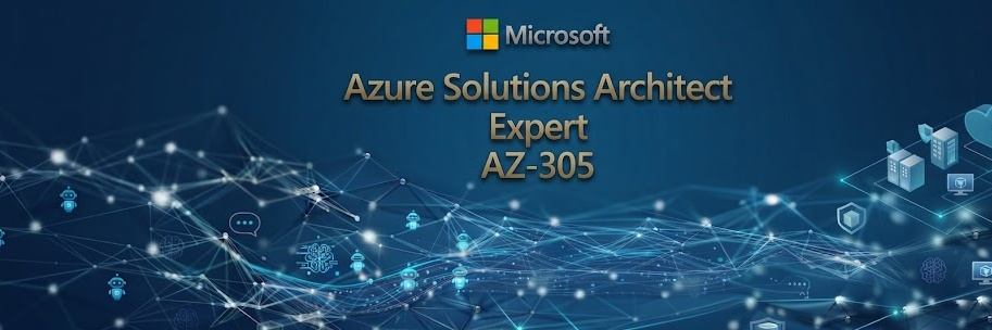 Azure Solutions Architect Expert    AZ-305 cover