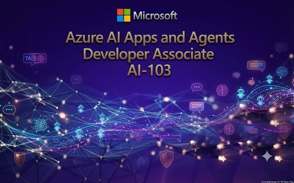 Azure AI Apps and Agents Developer Associate-(AI -103) cover