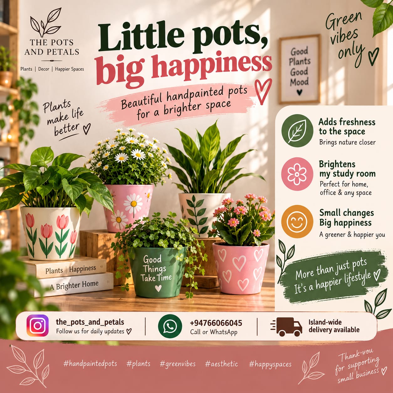 Hand painted pots and plants