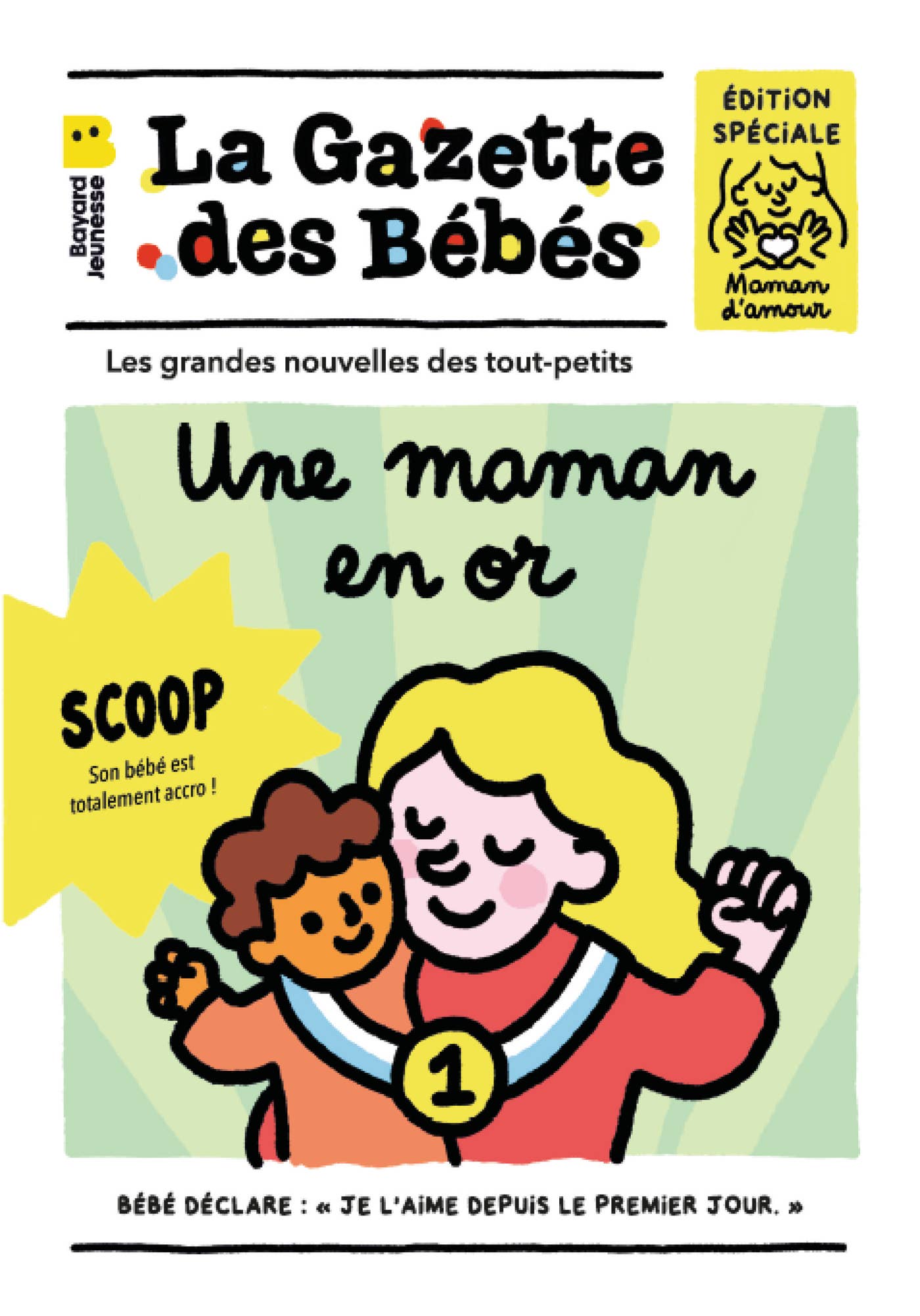 La gazette de bébé : Une Maman en or