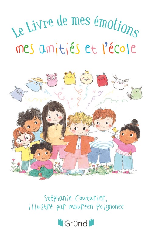 Le livre de mes émotions, mes amitiés et l'école × 2